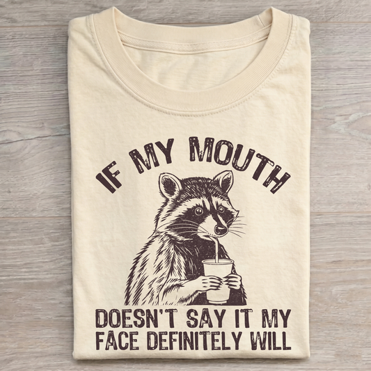 If my mouth Funny Art Shirt