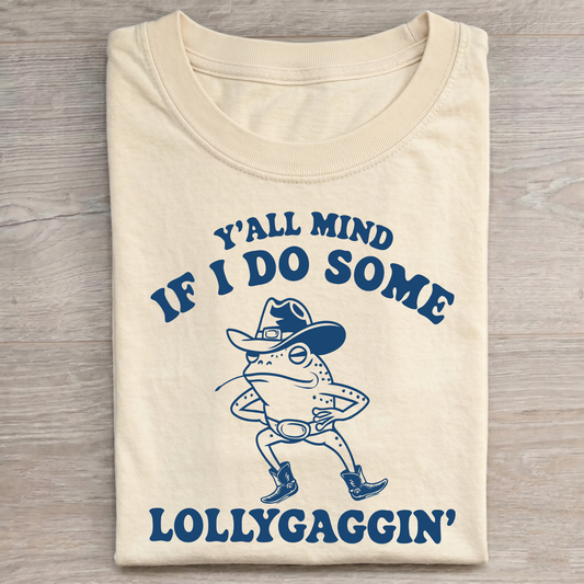 LOLLYGAGGIN' Funny Art Shirt