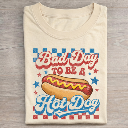 Bad day To Be Hot Dog T-Shirt