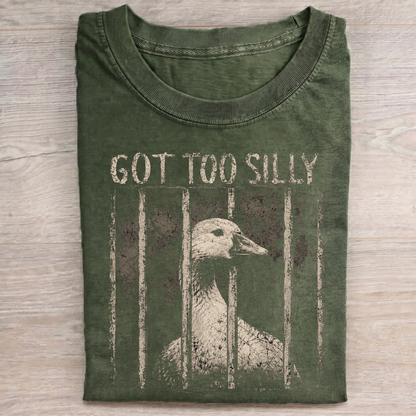 Got Too Silly V1 T-Shirt