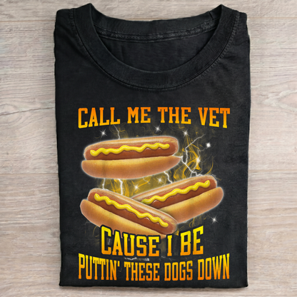 Call me the vet T-Shirt